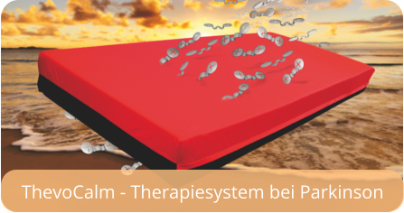 ThevoCalm - Therapiesystem bei Parkinson