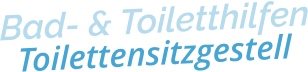 Bad- & ToiletthilfenToilettensitzgestell