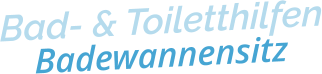 Bad- & ToiletthilfenBadewannensitz