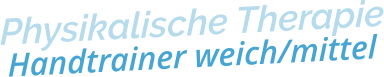 Physikalische TherapieHandtrainer weich/mittel