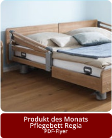 Produkt des MonatsPflegebett RegiaPDF-Flyer