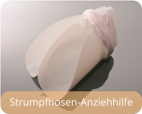 Strumpfhosen-Anziehhilfe