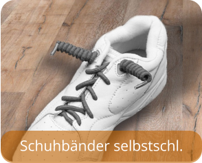 Schuhbänder selbstschl.