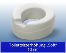 Toilettsitzerhöhung „Soft“10 cm