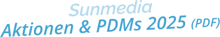 SunmediaAktionen & PDMs 2025 (PDF)