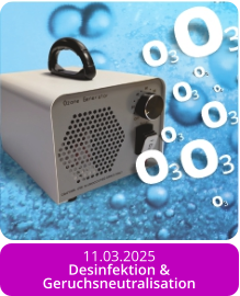 11.03.2025 Desinfektion &  Geruchsneutralisation